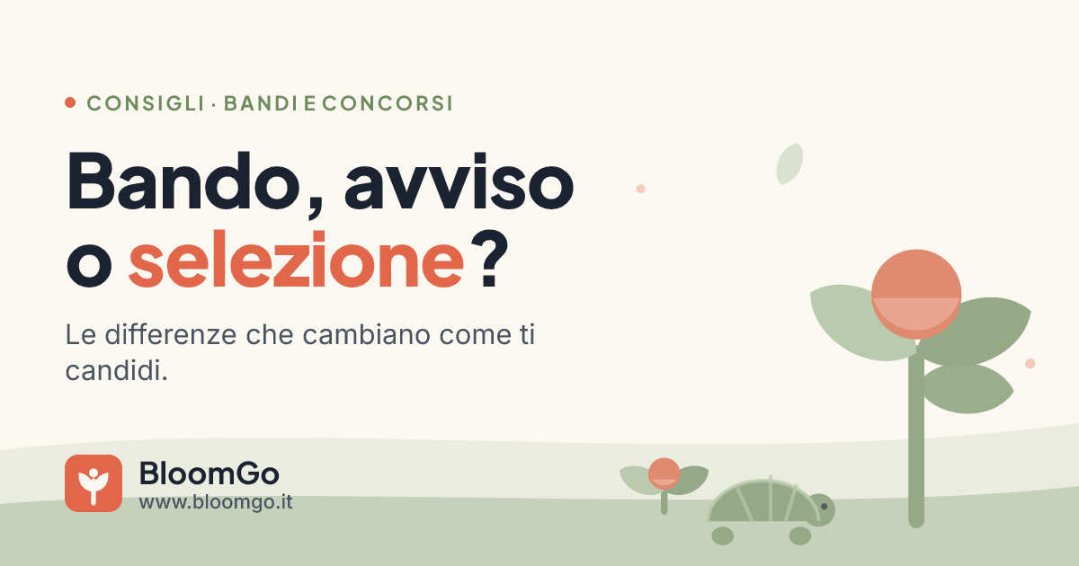 Copertina: Bando, avviso o selezione, le differenze che cambiano come ti candidi.