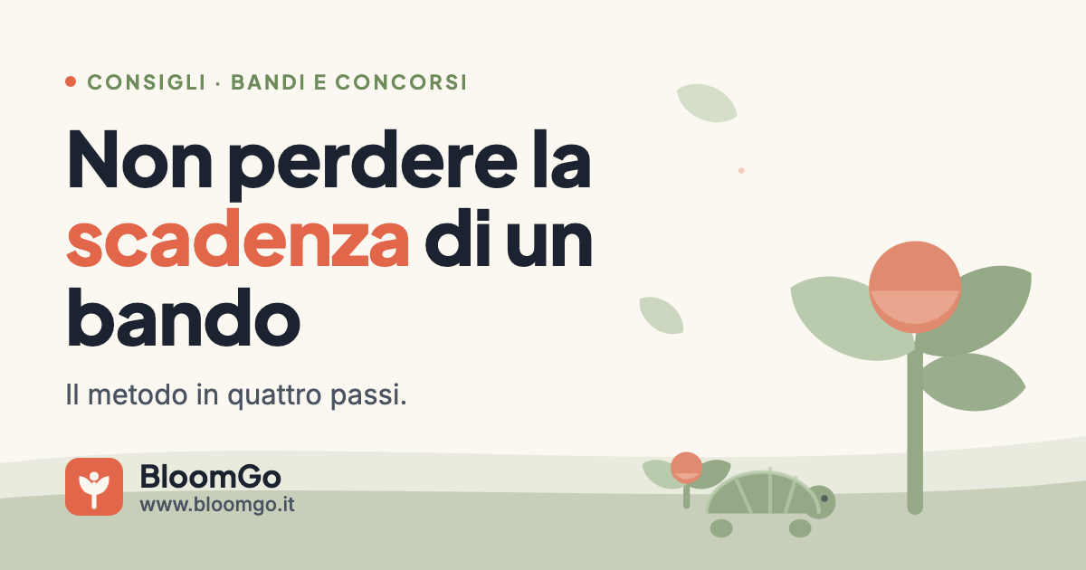 Copertina: Non perdere la scadenza di un bando, il metodo in quattro passi.